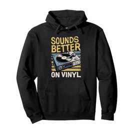 Sounds Better on Vinyl Retro Turntable Old Music Design Pullover Hoodie