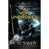 A Vow Unbroken (Valor)