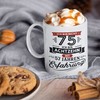 Geschenk Geburtstag 75 Tasse mit Spruch | Ich bin nicht