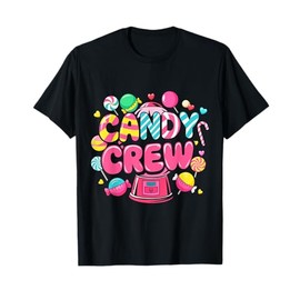 Candy Land Candy Crew Decorations Sweetie Candy Squad Party T-Shirt