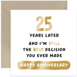 Old English Co. Best Decision You Ever Made Twenty-five Year Anniversary Card for Husband or Wife - Hilarious Silver 25th Wedding Anniversary - Funny Twenty-fifth Anniversary Card | Blank Inside