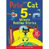 Pete the Cat: 5-Minute Bedtime Stories: Includes 12 Cozy Stories!