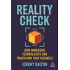 Reality Check: How Immersive Technologies Can Transform Your Business