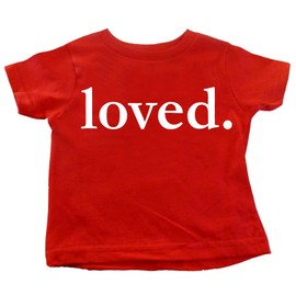 Custom Kingdom Custom Kingdom Kids Valentines Day Loved. Shirt Boys and Girls T-Shirt (3T, Red)