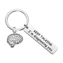 PLITI Psychotherapist Gift School Psychologist Gift Psychological Counselor Gift Psychology Graduation Gift Keep Talking I'm Diagnosing You Funny Psychology Keychain (keep talking CA)