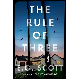 The Rule of Three: A Novel