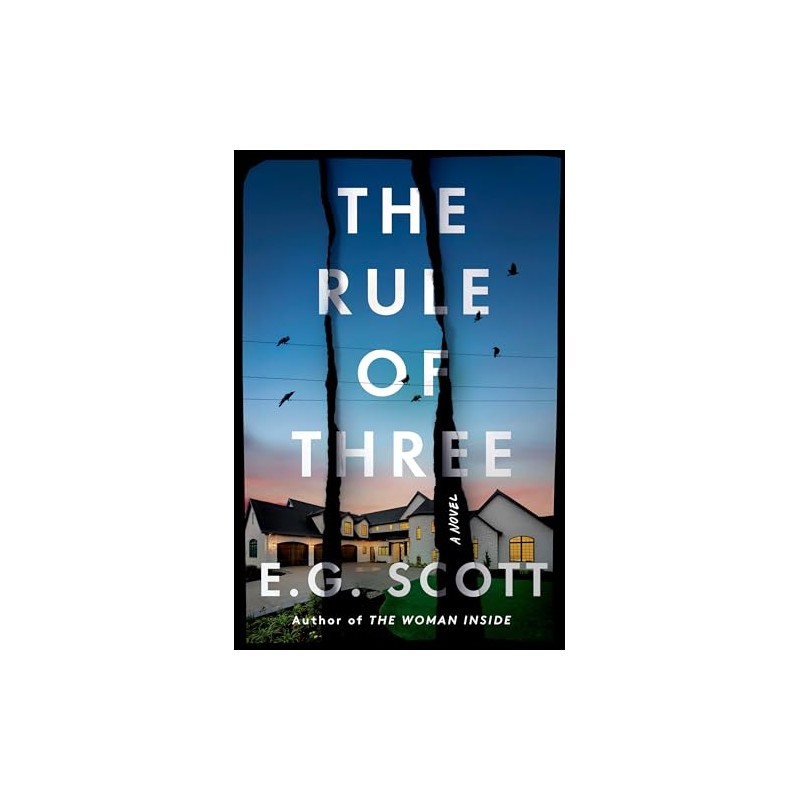 The Rule of Three: A Novel