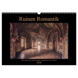Ruinen Romantik (Wall Calendar 2026 DIN A3 Landscape), CALVENDO Monthly Calendar