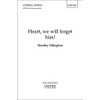 Heart, we will forget him!: Vocal score