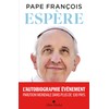 Espère: L'autobiographie