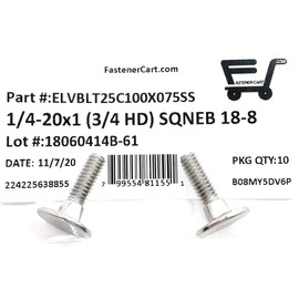 (10) 1/4-20x1 Stainless Steel Elevator Bolt Square Neck (3/4 Diameter Head) 18-8