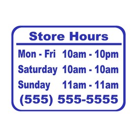 Wild Dingos LLC Business Hours Style 3 Size 6x8 Store Window Vinyl Decal Sticker Blue