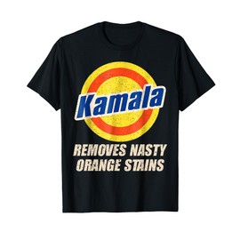 Vote Kamala Removes Nasty Orange Stains Funny T-Shirt
