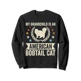 My Grandchild Is A Cat - Grandpa American Bobtail Cat Sweatshirt