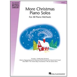 More Christmas Piano Solos - Level 2: Hal Leonard Student Piano Library (Hal Leonard Student Piano Library (Songbooks))