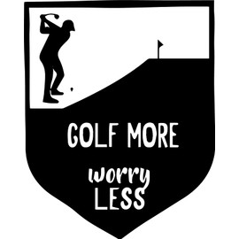 AzQuest Golf More, Worry Less Vinyl Decal Sticker - Car Truck Van SUV Window Wall Cup Laptop | 5.5 inches | AZQ261