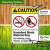 Caution Hazardous Waste Material Only Sign, 18x24 Inches, 55 mil