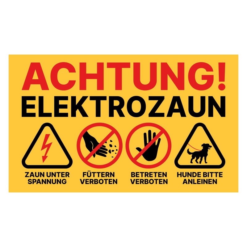 Pasture fence sign, warning sign, electric fence, feeding prohibited and