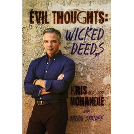 Evil Thoughts: Wicked Deeds
