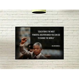 Nelson Mandela Poster Quote “Education is the most powerful weapon which you can use to change the world.” Motivational Educational Inspirational Poster - Size(Inch): 8x12