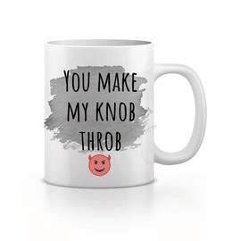 You Make My Knob Throb, Funny Valentines Gift, Girlfriend Boyfriend Present, Birthday Gift