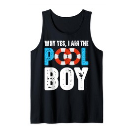 Mens Why Yes I Am The Pool-Boy Funny Swimmer Swimming Tank Top