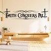 6 Foot / 72" Faith Conquers All Christian Religious Decal