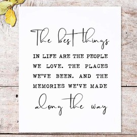 The Best Things In Life Wall Art Inspirational Quote Gift for Family Best Friend Sister Gift Positive Quotes Art Print Family Signs Wall Art Wall Decor No Frame (8X10 INCH)