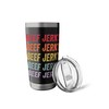Beef Jerky Stainless Steel Insulated Tumbler