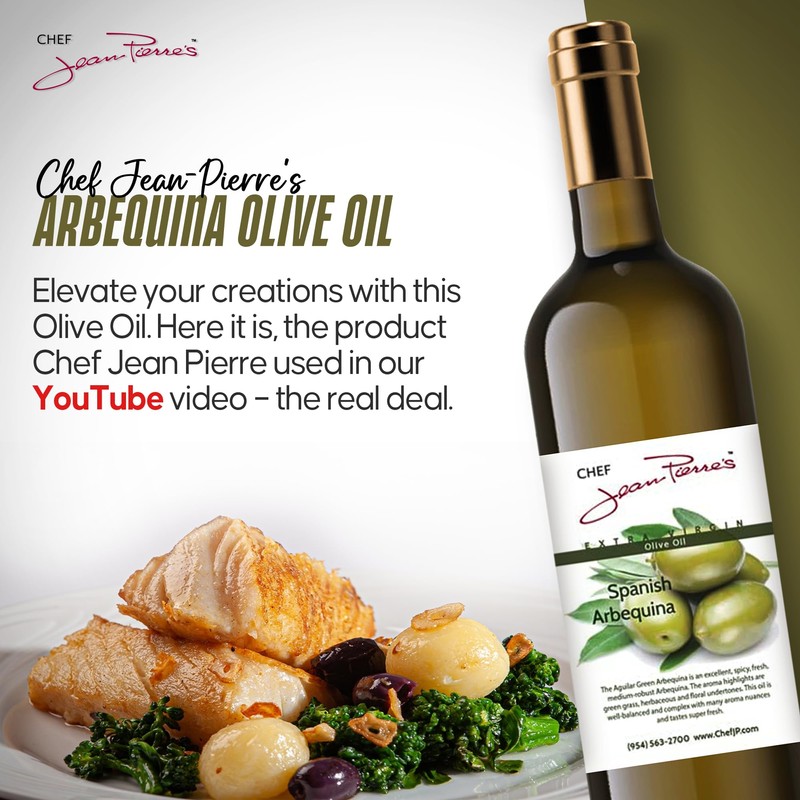 Chef Jean Pierre's Cold Pressed Extra Virgin Arbequina Olive Oil