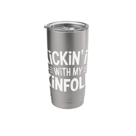 Kickin' It with My Kinfolk Family Reunion Fun Vibe Stainless Steel Insulated Tumbler