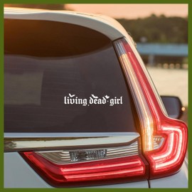 MYMKO Living Dead Girl Decal, Gothic Car Window Decals, 6 Inches UV DTF Tranfer Car Stickers, Positive Bookish Weatherproof Car Truck Window Bumper Sticker, Humor Car Decals for Girl Women
