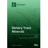 Dietary Trace Minerals