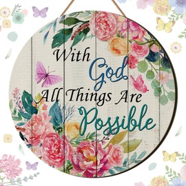 CroBlissful Spring Door Hanger Welcome Wreaths Sign with God all Things are Possible Wall Sign Inspirational Hanging Decorations Religious Faith Decor Summer Flower Butterfly for Front Door