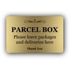 Parcel Box Sign - Manufactured from Metal. Aluminium with adhesive