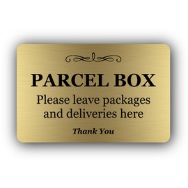 Parcel Box Sign - Manufactured from Metal. Aluminium with adhesive sticker. Notice for deliveries, packages and post. Make sure you don’t lose any mail again (Gold)
