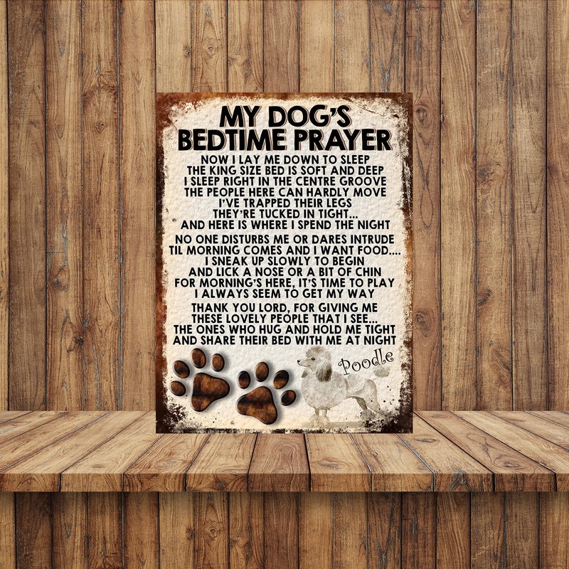 MY DOG'S BEDTIME PRAYER RETRO STYLE METAL TIN SIGN/PLAQUE (POODLE)