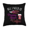 Pruning Shears and Coffee Throw Pillow