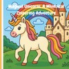 Magical Unicorns: A Whimsical Colouring Adventure