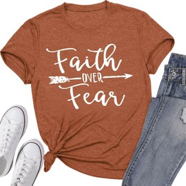 Faith Over Fear T-Shirt Christian Shirt Letter Graphic Tee God Merch Religious Church Bible Verse Top for Women Girls Brown