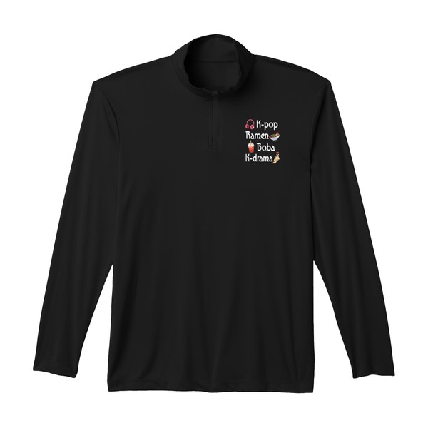 K-pop, Ramen, Boba and K-Drama and Ramen Funny Performance Quarter-Zip