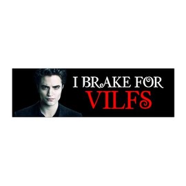 I Brake For Vilfs Vampire Funny Gen Z Unhinged Meme Bumper Magnet Sticker Car Vehicle Vinyl Decal for New Drivers and Adults
