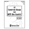 10 Christmas Songs for SATB Sax Quartet: Second Edition