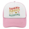 Sorry About My Husband Sun Hat Cycling Cap Funny Trucker