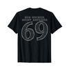 Number and Position 69 T-Shirt with German Text "Nur Gucken,