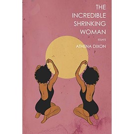 The Incredible Shrinking Woman