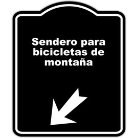 Sendero para bicicletas de montaña Spanish Black Sign Arrow Down Left Aluminum Composite Sign 15 x 18 inches
