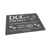 Dog Friendly Printed Waterproof Sign - Stylish and Bold, Ideal