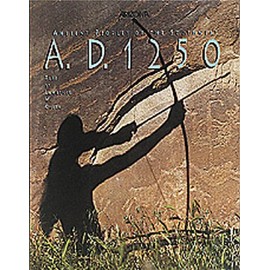 A.D. 1250: Ancient Peoples of the Southwest/Includes Indian Travel Guide & Map