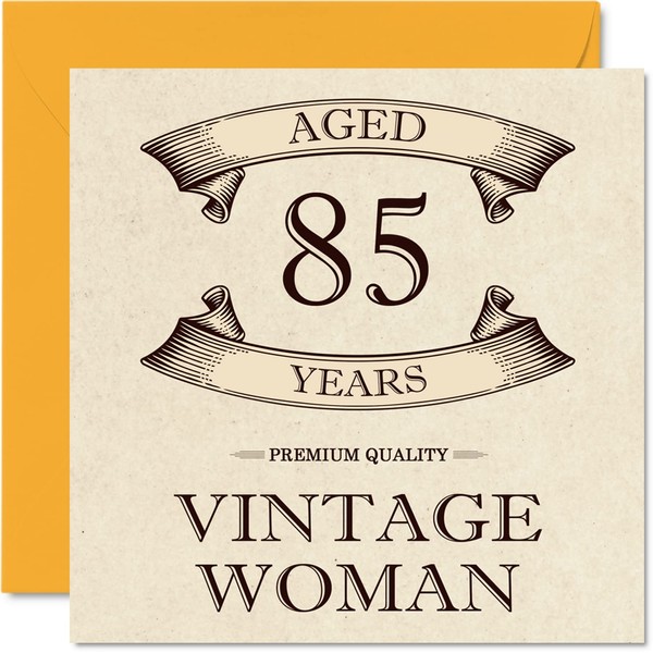 Vintage 85th Birthday Cards for Women - Aged 85 Years - Fun Birthday Card for Mum Sister Wife Granny Nanny Grandma Auntie, 145mm x 145mm Ladies Greeting Cards, 85th Birthday Card